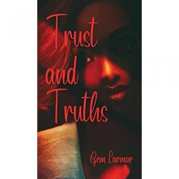 Larmar, Gem: Trust and Truths