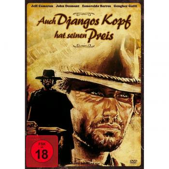 Auch Djangos Kopf hat seinen Preis