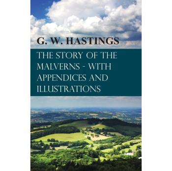 The Story of the Malverns