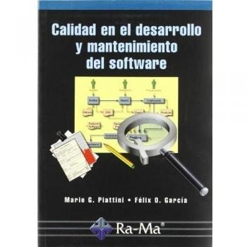 Calidad en el desarrollo y mantenimiento del software