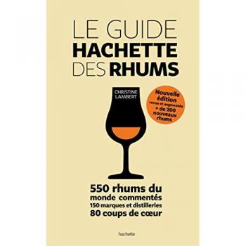Le guide Hachette des rhums