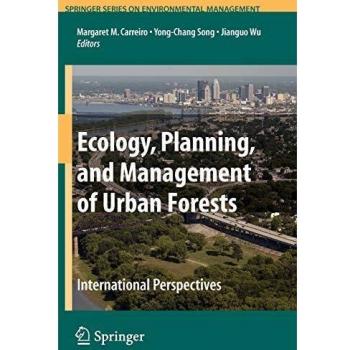 Ecology Planning and Management of Urban Forests