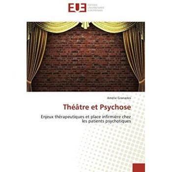 Théâtre et Psychose