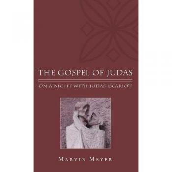 Meyer, Marvin W.: The Gospel of Judas