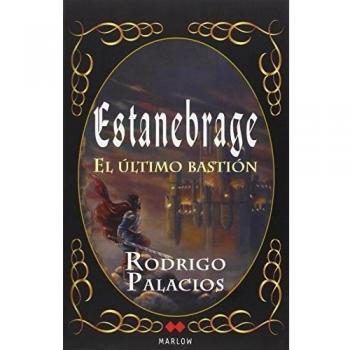 Estanebrage el último bastión (Tapa blanda).
