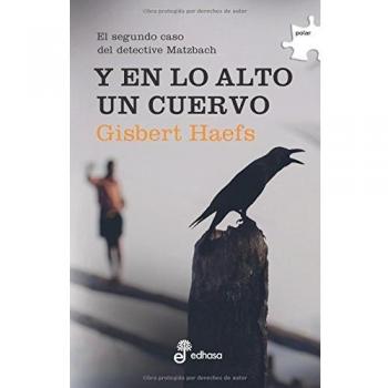 Y EN LO ALTO UN CUERVO