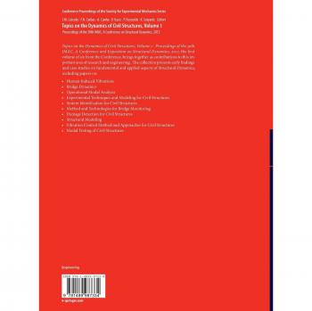 Topics on the Dynamics of Civil Structures Volume 1