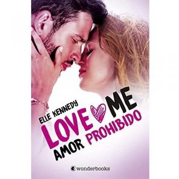 Amor prohibido (Serie Love Me 1)
