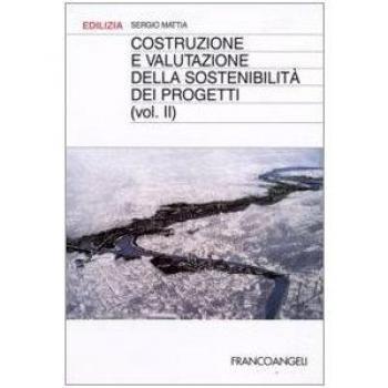 Costruzione e valutazione della sostenibilità dei progetti