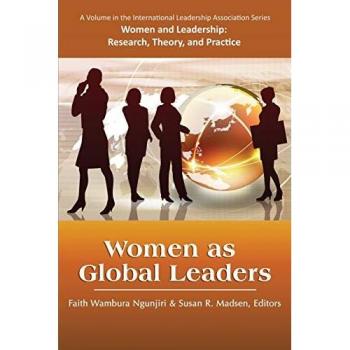 Women as Global Leaders (Women and Leadership)