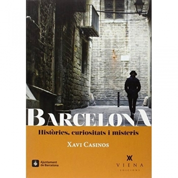 Barcelona. Històries, curiositats i misteris (Tapa blanda).