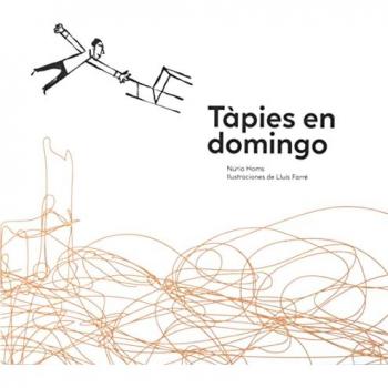 Tapies en domingo