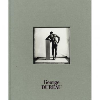 George Dureau : The Photographs