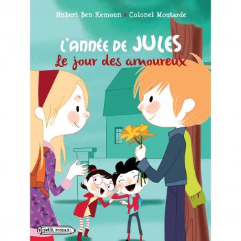 L'année de Jules : Le jour des amoureux