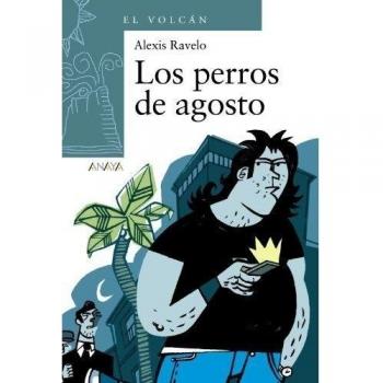 Los Perros De Agosto