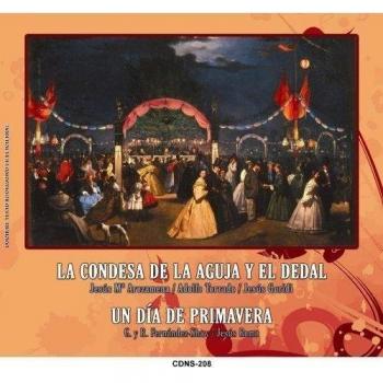 La condesa de la aguja y el dedal / Un dia de primavera