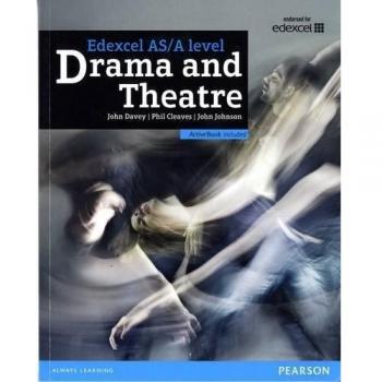 Edexcel A level Drama and Theatre Student Book and ActiveBook