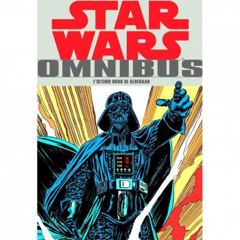 L'ultimo dono di Alderaan. Star Wars Omnibus (Vol. 3)