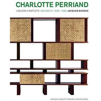 Charlotte Perriand : Volume 3