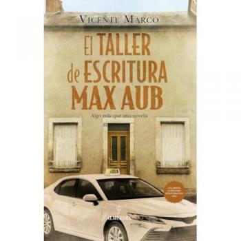 TALLER DE ESCRITURA MAX AUB, EL