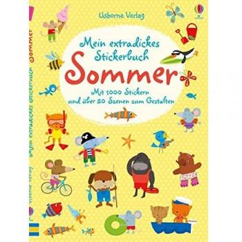 Mein extradickes Stickerbuch: Sommer: Mit 1000 Stickern und über 20 Szenen zum Gestalten