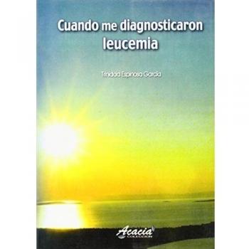 Cuando me diagnosticaron leucemia
