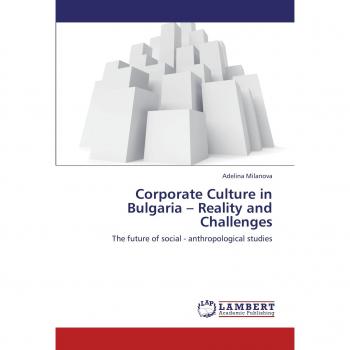 Corporate Culture in Bulgaria  Reality and Challenges