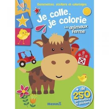 Gommettes, stickers et coloriages Je colle, je colorie Les animaux de la ferme