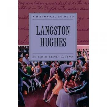 A Historical Guide to Langston Hughes (Historical Guides to American Authors)