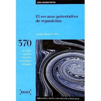 El recurso potestativo de reposición