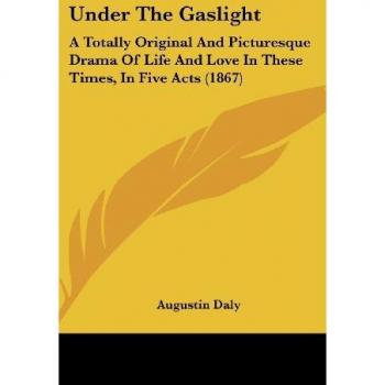 Under The Gaslight