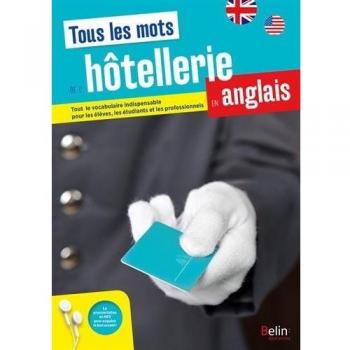 Tous les mots de l'hôtellerie en anglais