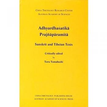 Adhyardhasatika Prajnaparamita: Sanskrit and Tibetan Texts