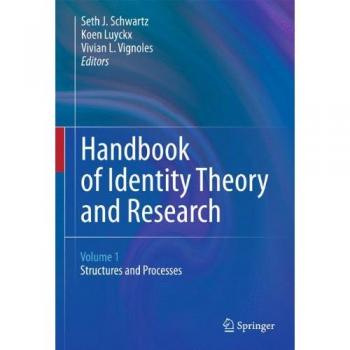 Handbook of Identity Theory and Research