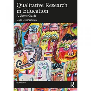 Qualitative Research in Education : A User's Guide