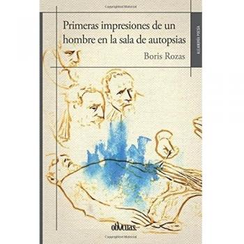 Primeras impresiones de un hombre en lasala de au (Tapa blanda).
