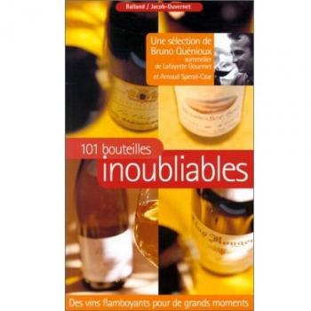 101 bouteilles inoubliables