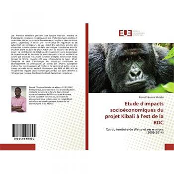 Etude d'impacts socioéconomiques du projet Kibali à l'est de la RDC