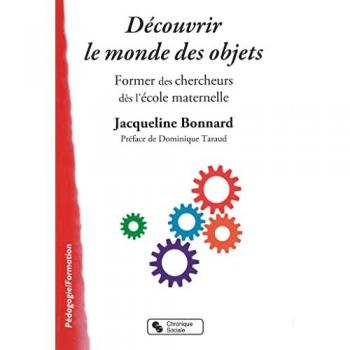 Découvrir le monde des objets
