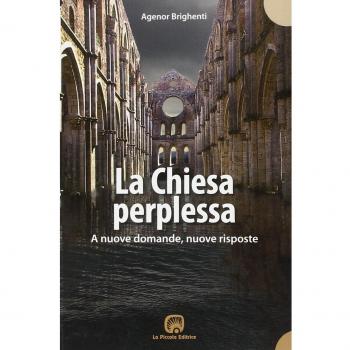 La chiesa perplessa. A nuove domande, nuove risposte