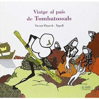 Viatge al pais de tombatossals