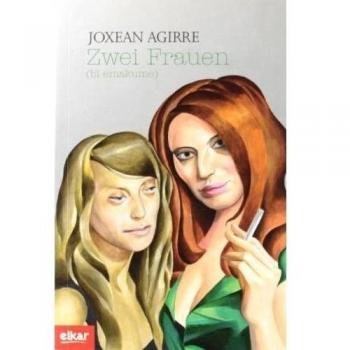 Zwei Frauen (Bi emakume) (Tapa blanda con solapas).