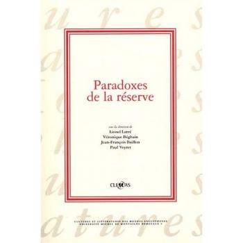 Paradoxes de la réserve