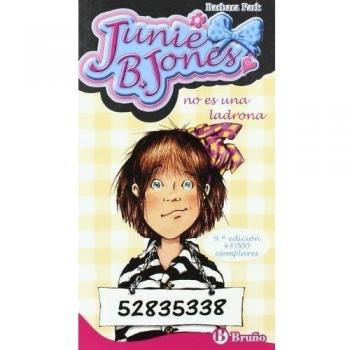 Junie B. Jones no es una ladrona/ Junie B. Jones is Not a Thief, Junie B. Jones