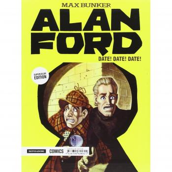 Date! Date! Date! Alan Ford Supercolor Edition