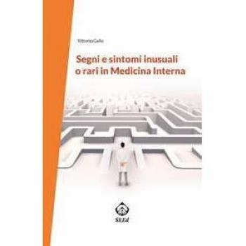 Segni e sintomi inusuali o rari in medicina interna
