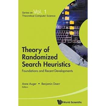 Theory of Randomized Search Heuristics: Foundations and Recent Developments