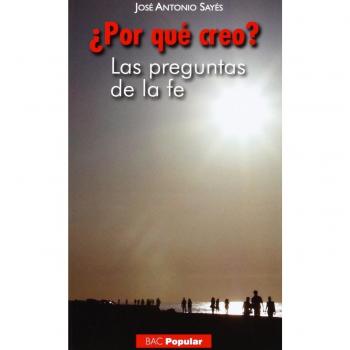 Por Qué Creo?