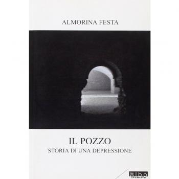 Il pozzo. Storia di una depressione