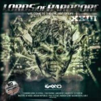 Lords of Hardcore Vol.23: Hardstyle Legends